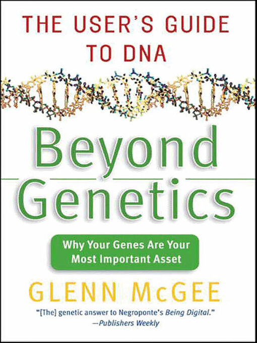 Title details for Beyond Genetics by Glenn McGee - Available